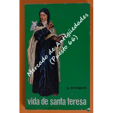 VIDA DE SANTA TERESA - P. CRISÓGONO