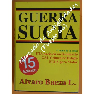 ÁLVARO BAEZA L. - GUERRA SUCIA