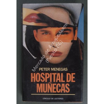 HOSPITAL DE MUÑECAS - PETER MENEGAS
