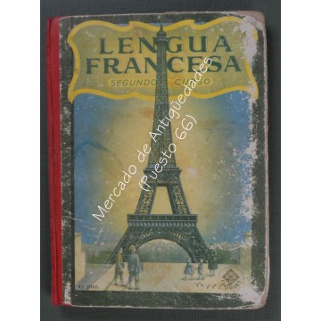 LENGUA FRANCESA - SEGUNDO CURSO - EDITORIAL LUIS VIVES 1960